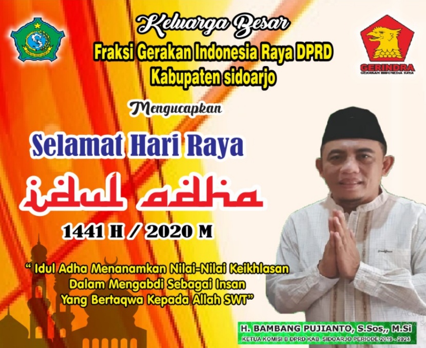 Kepada Fraksi Gerakan Indonesia Raya DPRD Kabupaten Sidoarjo Mengucapkan Selamat Hari Raya Idul Adha 31 juli 2020/10 Dzulhijah 1441 M