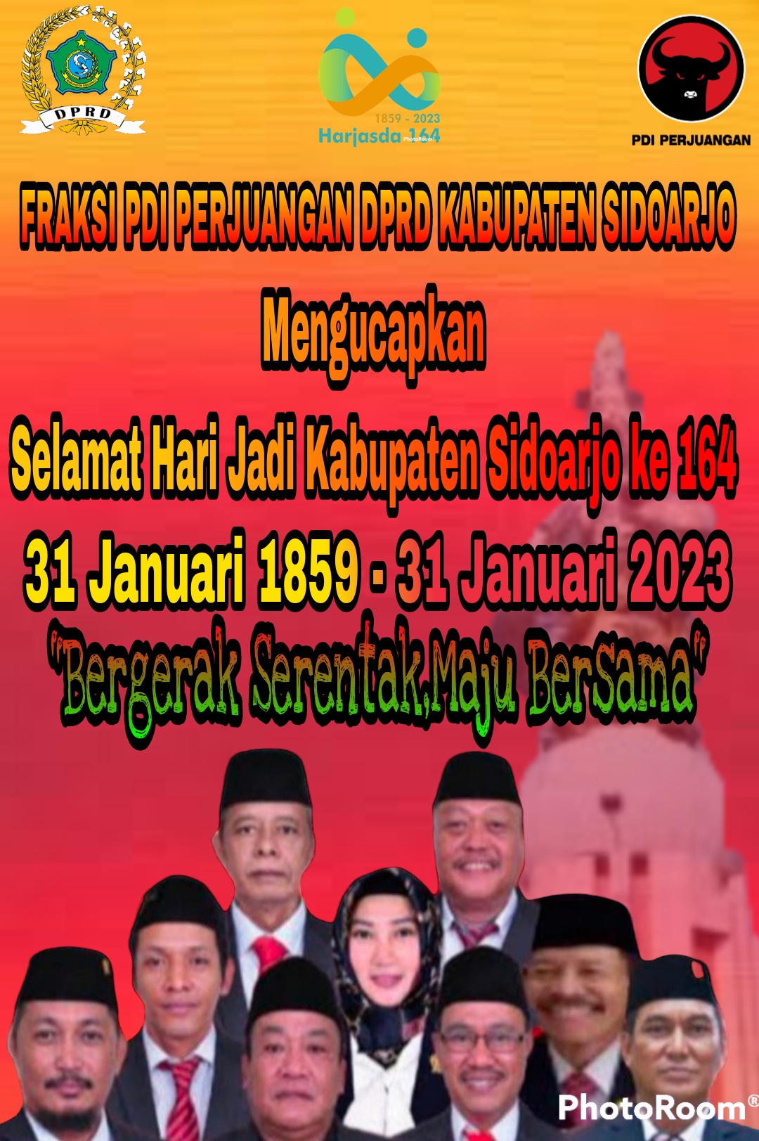 Fraksi PDI perjuangan DPRD Kabupaten Sidoarjo Mengucapkan Selamat Hari Jadi Kabupaten Sidoarjo ke 164  Tanggal 31 Januari 2023